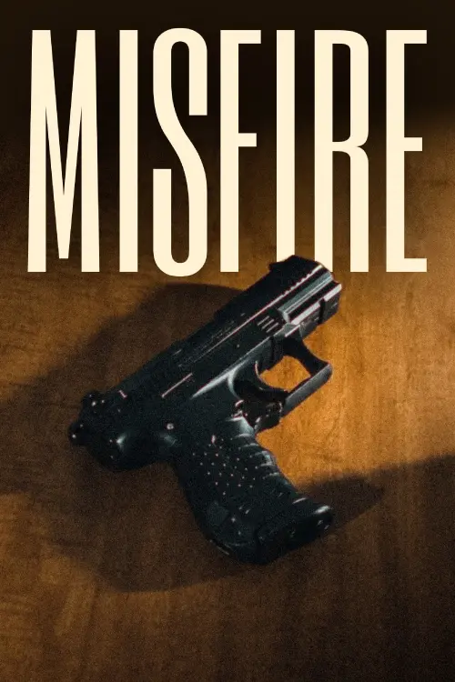 Постер до фільму "Misfire"