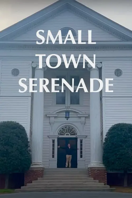 Постер до фільму "Small Town Serenade"