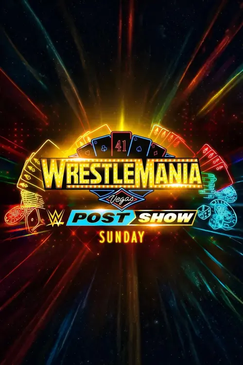 Постер до фільму "WrestleMania 41 Sunday Post-Show"