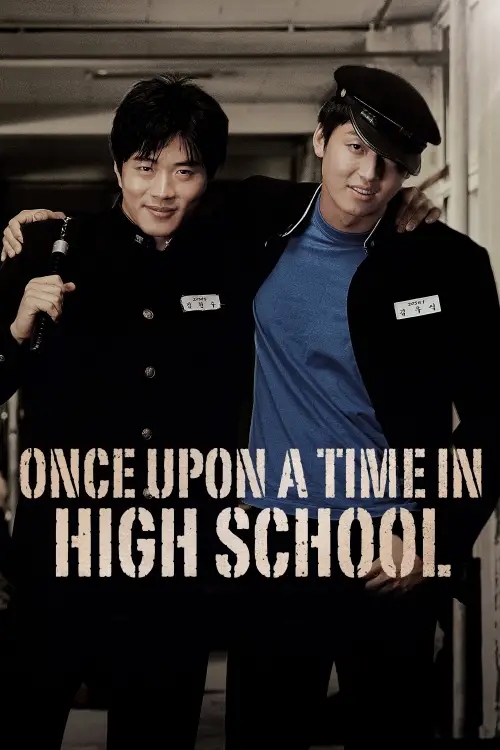 Постер до фільму "Once Upon a Time in High School"