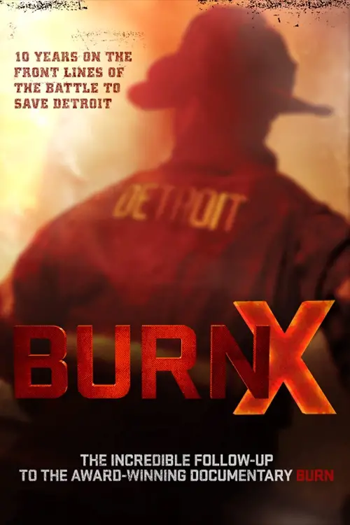 Постер до фільму "BURN X"