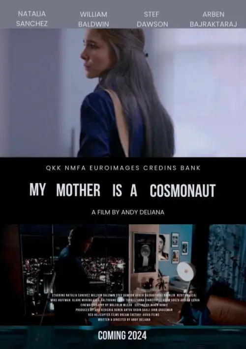 Постер до фільму "My Mother Is a Cosmonaut"