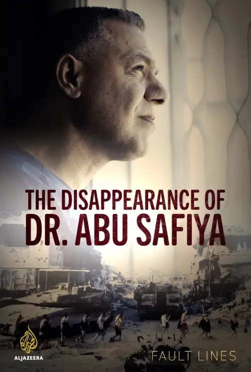 Постер до фільму "The Disappearance of Dr. Abu Safiya"