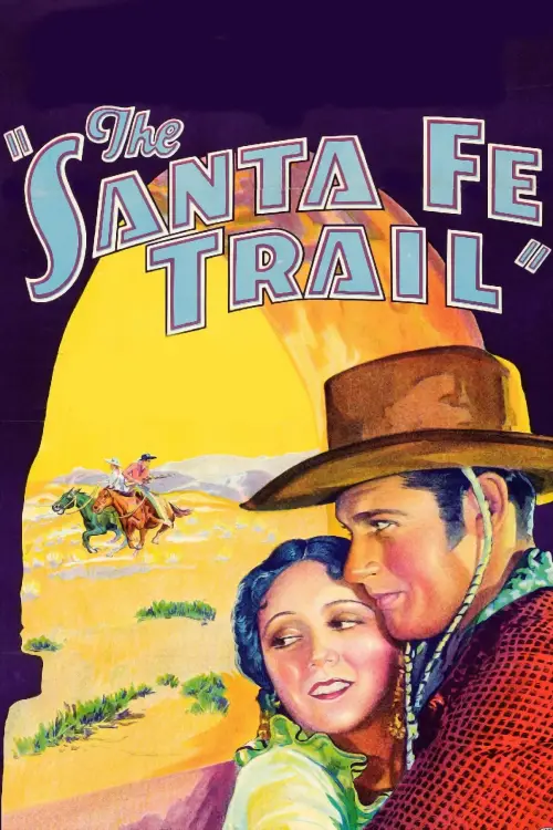Постер до фільму "The Santa Fe Trail"