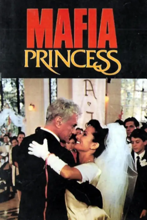 Постер до фільму "Mafia Princess"