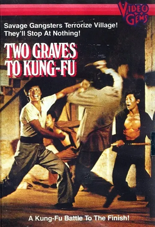 Постер до фільму "Two Graves To Kung Fu"