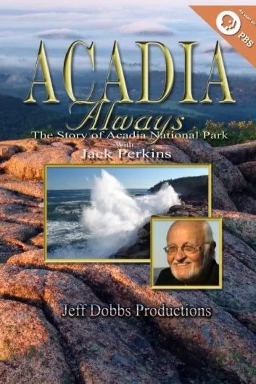 Постер до фільму "Acadia Always"