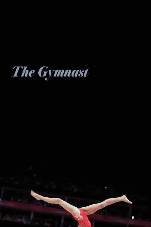 Постер до фільму "The Gymnast"