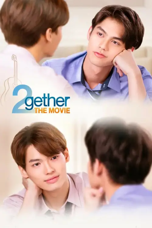 Постер до фільму "2gether: The Movie"