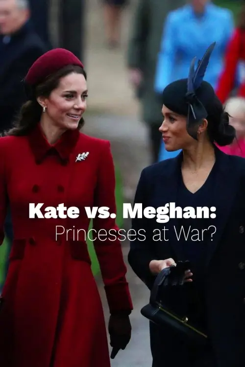 Постер до фільму "Kate vs. Meghan: Princesses at War?"