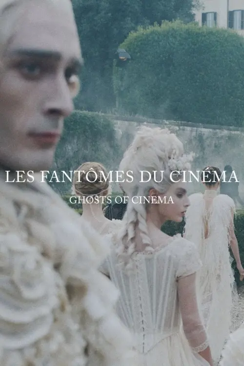 Постер до фільму "Les Fantômes du Cinéma"