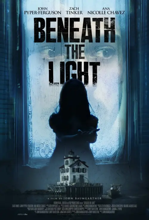 Постер до фільму "Beneath The Light"