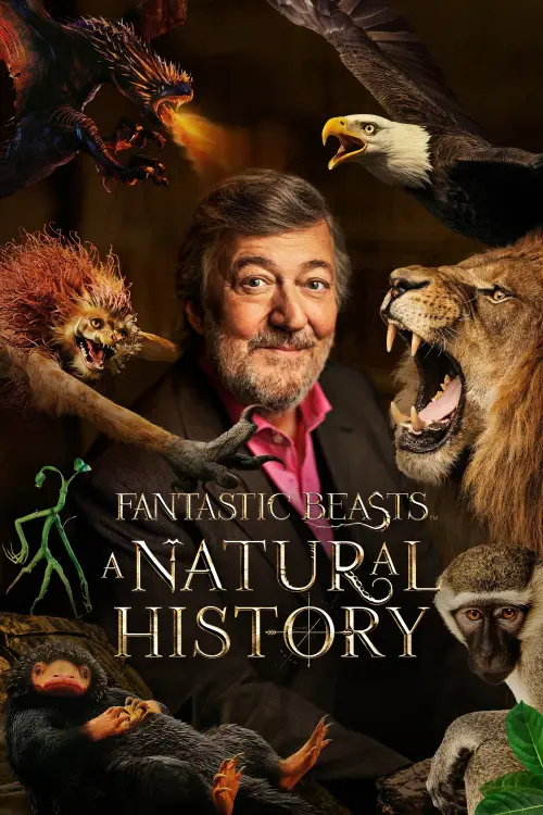 Постер до фільму "Fantastic Beasts: A Natural History"