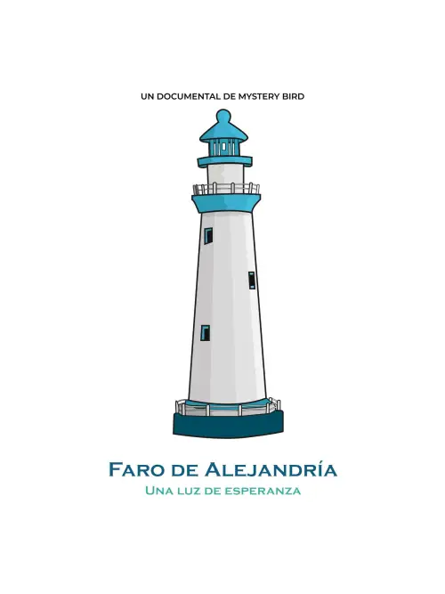 Постер до фільму "Faro de Alejandría - Una luz de esperanza"