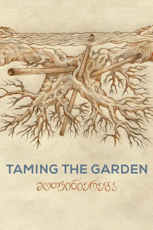 Постер до фільму "Taming the Garden"