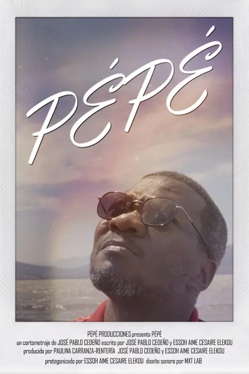 Постер до фільму "PÉPÉ"