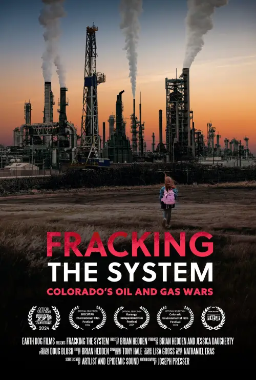Постер до фільму "Fracking the System: Colorado