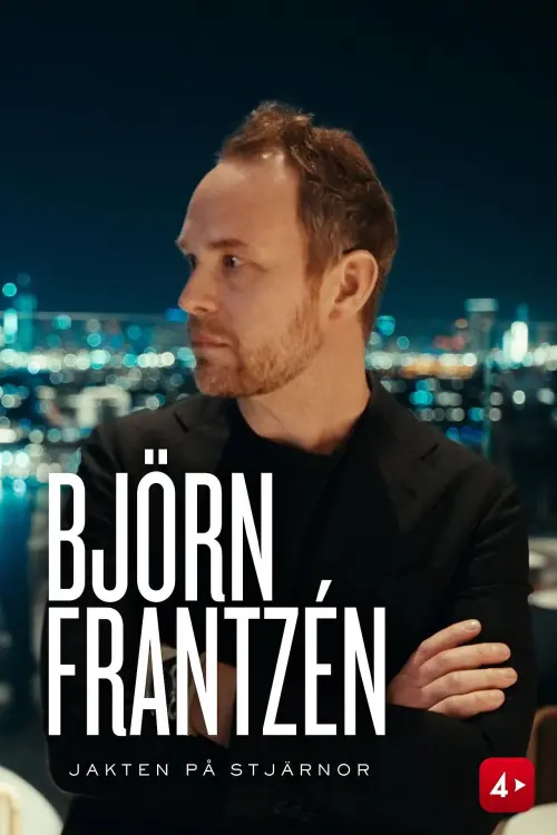 Постер до фільму "Björn Frantzén - jakten på stjärnor"