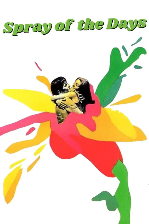 Постер до фільму "Spray of the Days"