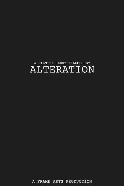 Постер до фільму "Alteration"