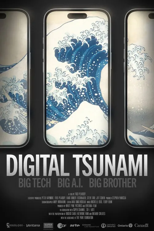 Постер до фільму "Digital Tsunami: Big Tech, Big AI, Big Brother"