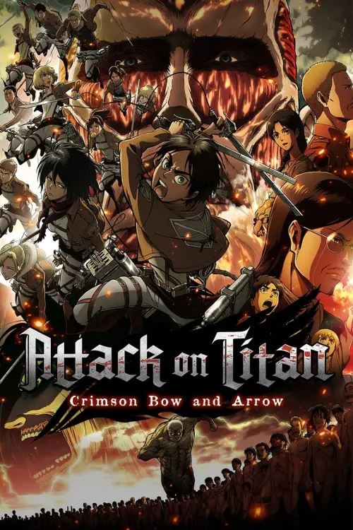 Постер до фільму "Attack on Titan: Crimson Bow and Arrow"