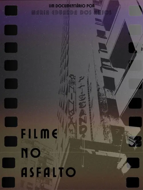 Постер до фільму "Filme no asfalto"