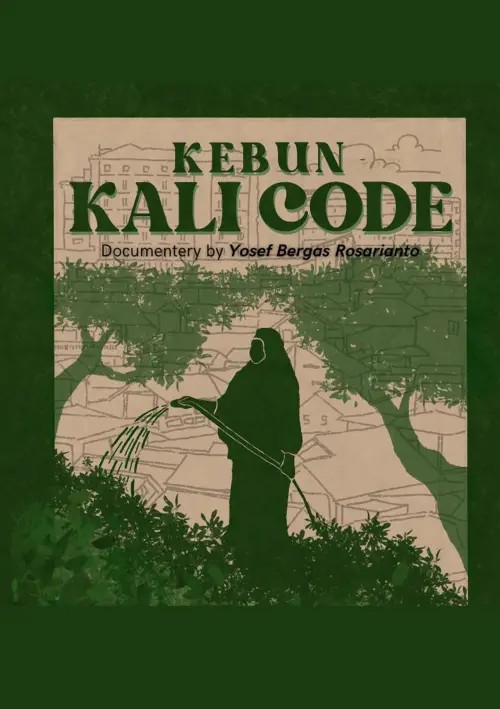 Постер до фільму "Kebun Kali Code"