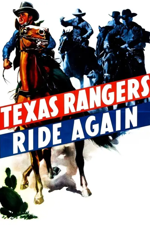 Постер до фільму "The Texas Rangers Ride Again"