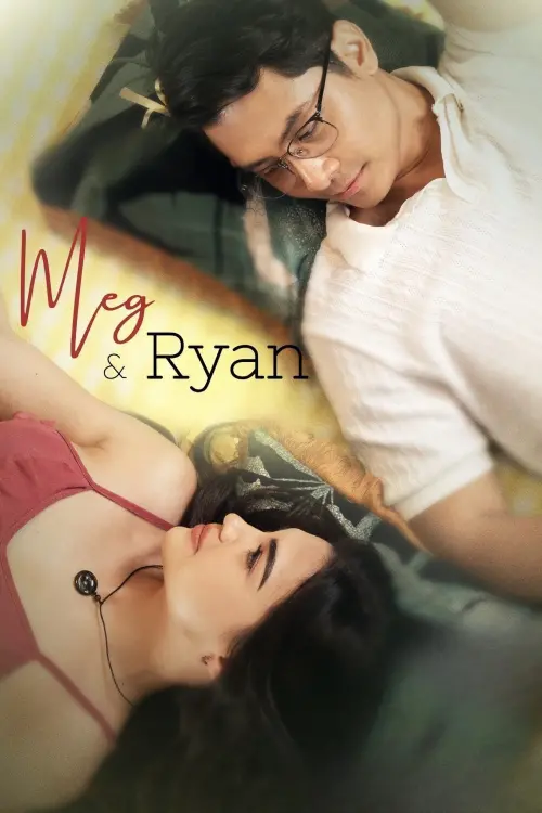 Постер до фільму "Meg & Ryan"