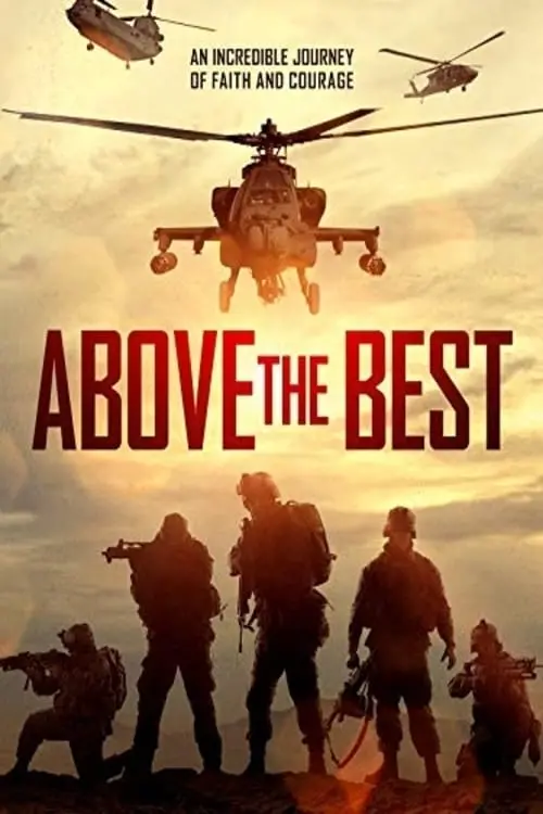 Постер до фільму "Above the Best"