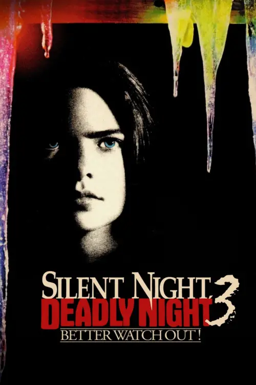 Постер до фільму "Silent Night, Deadly Night 3: Better Watch Out!"