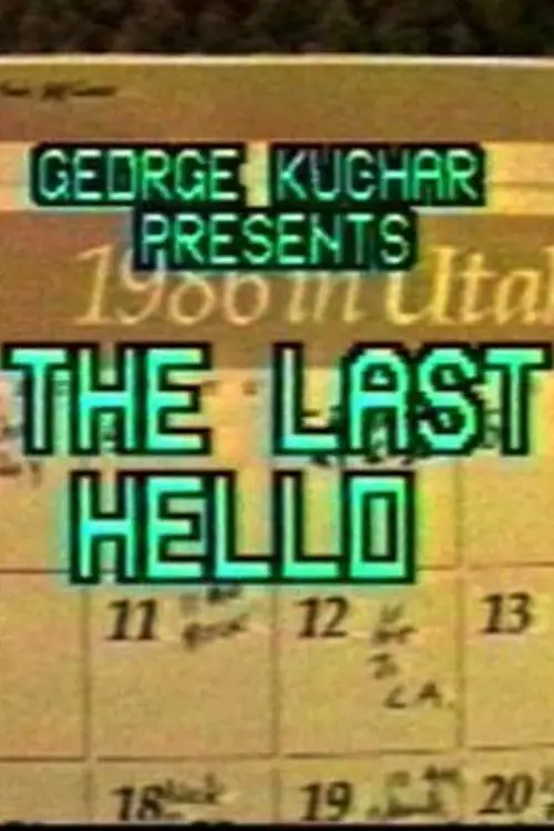 Постер до фільму "The Last Hello"