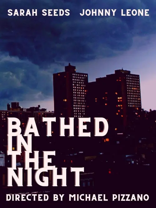 Постер до фільму "Bathed in the Night"