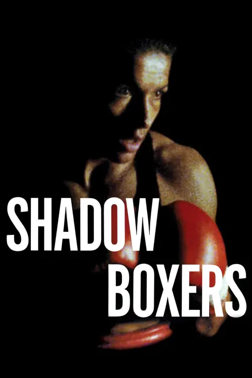 Постер до фільму "Shadow Boxers"