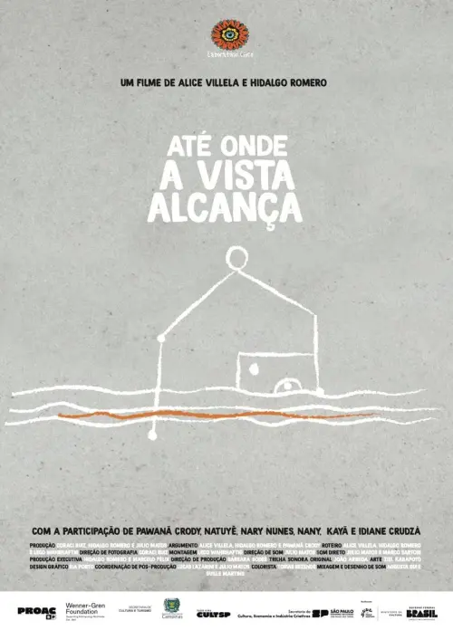 Постер до фільму "Até Onde a Vista Alcança"