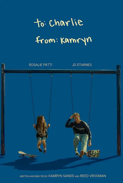 Постер до фільму "To Charlie, from Kamryn"