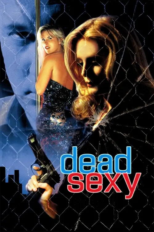 Постер до фільму "Dead Sexy"
