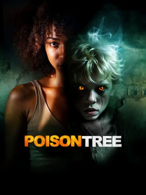 Постер до фільму "Poison Tree"