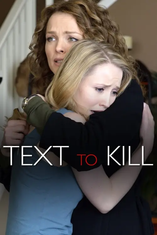 Постер до фільму "Text to Kill"