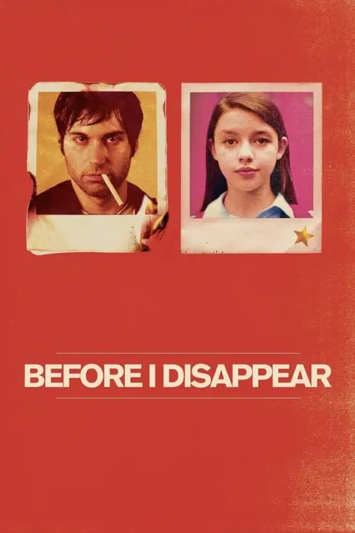 Постер до фільму "Before I Disappear"