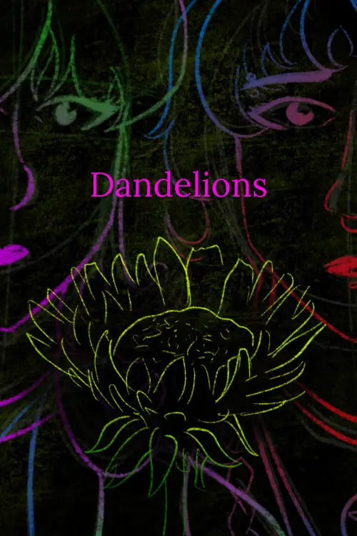 Постер до фільму "Dandelions"