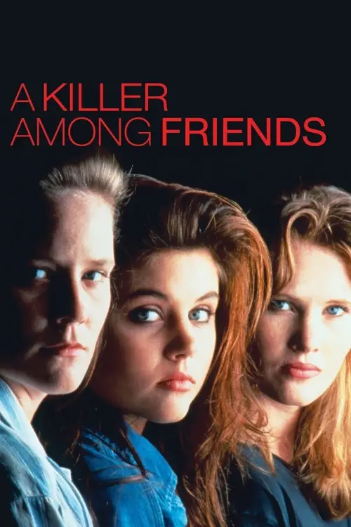Постер до фільму "A Killer Among Friends"