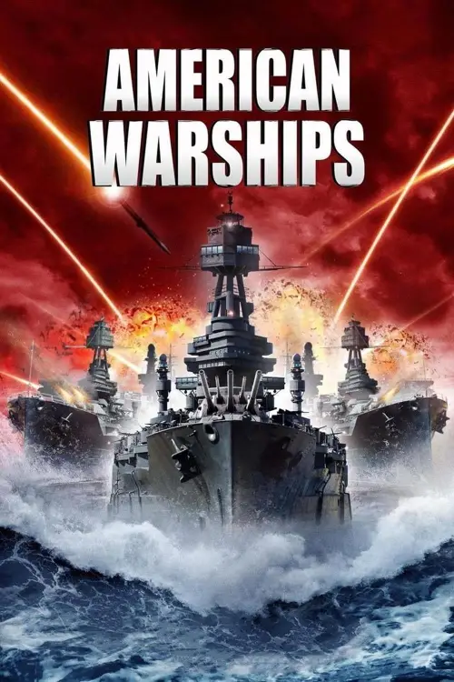 Постер до фільму "American Warships"