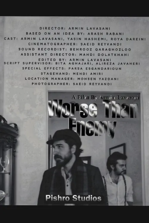 Постер до фільму "Worse Than Enemy"