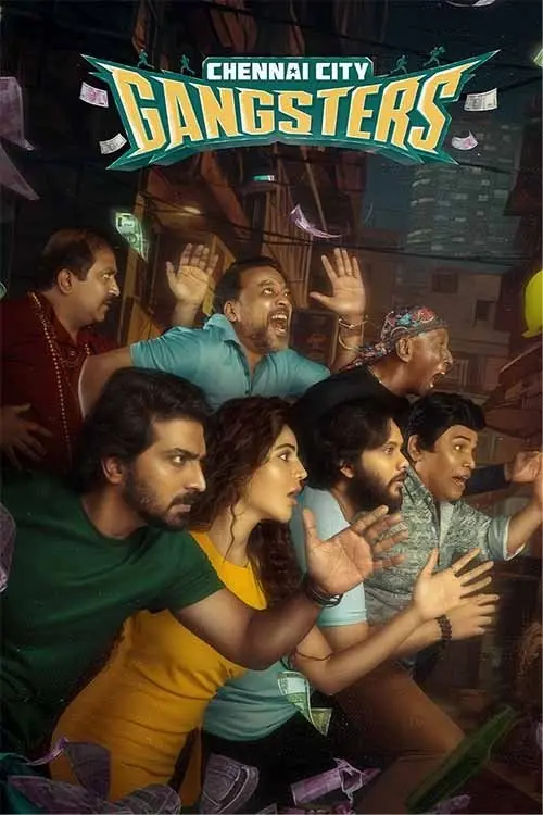 Постер до фільму "Chennai City Gangsters"