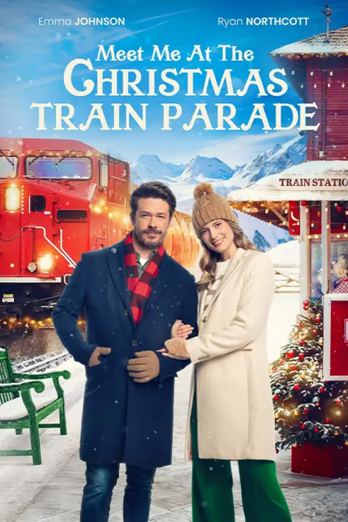 Постер до фільму "Meet Me at the Christmas Train Parade"