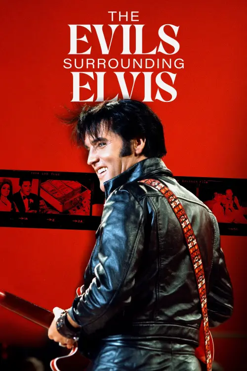 Постер до фільму "The Evils Surrounding Elvis"