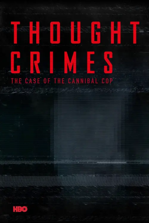 Постер до фільму "Thought Crimes"