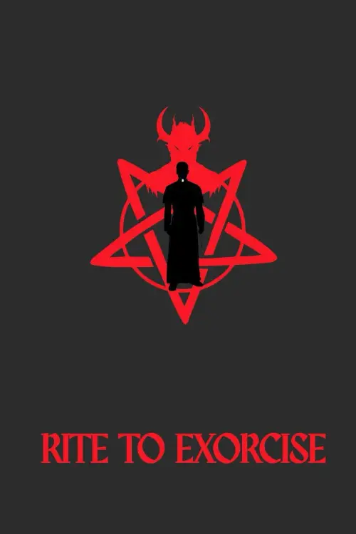 Постер до фільму "Rite To Exorcise"